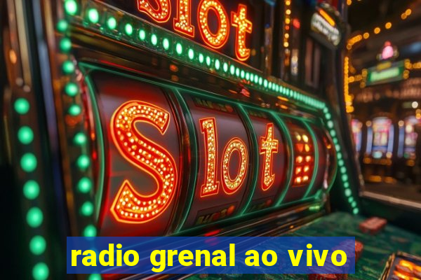 radio grenal ao vivo